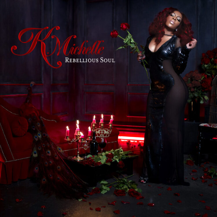 K. Michelle Album Cover Rebellious Soul
