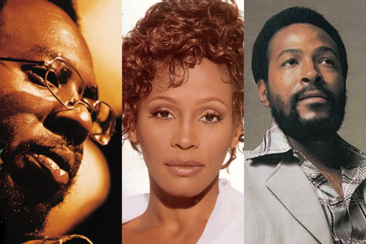 Curtis Mayfield, Whitney Houston and Marvin Gaye.