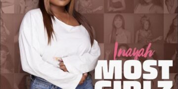Inayah Most Girlz single cover