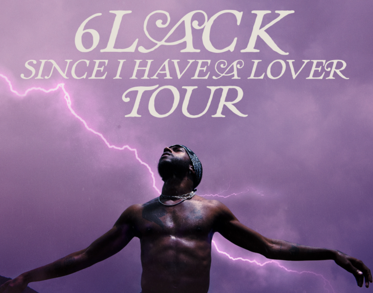 Since I Have A Lover World Tour Dates