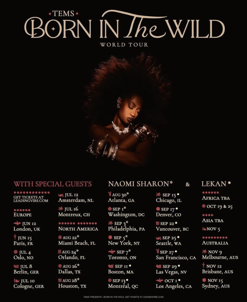 Tems Born In The Wild World Tour 2024 Dates