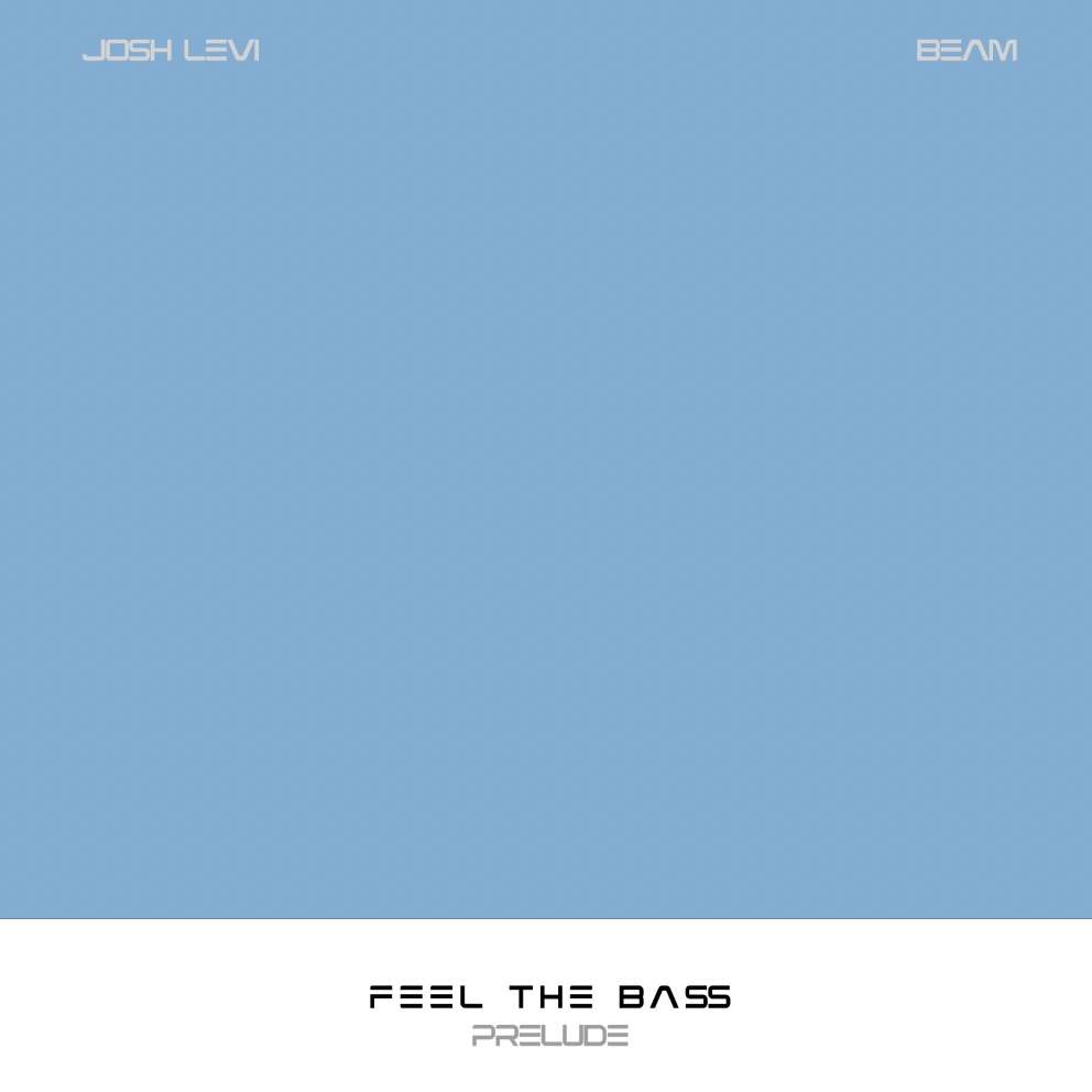 Josh Levi's Feel The Bass single cover