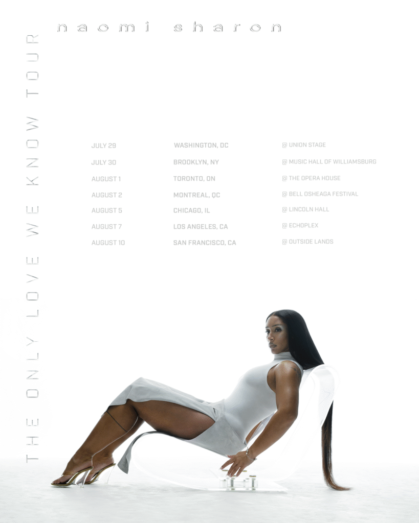 Naomi Sharon's The Only Love We Know Tour