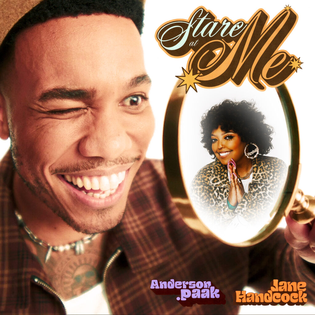 Jane Handcock and Anderson .Paak Lock Eyes on ‘Stare at Me’: Listen Jane Handcock and Anderson .Paak Lock Eyes on ‘Stare at Me’: Listen